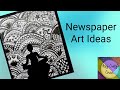 News Paper Art l News Paper Ideas l Arty-Crafty Corner