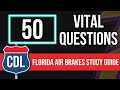 Florida CDL Air Brakes Study Guide 2024 (FL Knowledge Practice Test with Questions & Answers)