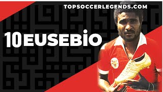 Soccer Legend: Eusebio “The Black Panther”  5