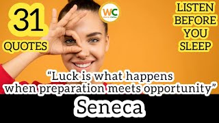 Seneca Quotes | Life Changing Quotes | Best Stoic Motivation | Daily Wisdom | Top Video Inspiration