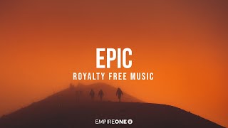 Epic Trailer Music - No Copyright Cinematic Background Music for Trailers and Film
