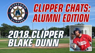 Clipper Chats Alumni Edition Blake Dunn