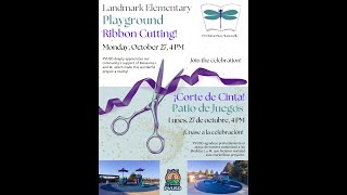 Landmark Elementary - Ribbon Cutting Ceremony