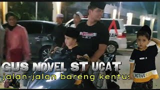 Pokok manut kentus !!! Gus Novel St Ucat jalan-jalan bersama kentus #dekenganpusat #gusnovelstucat