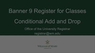 W&M Banner 9 Conditional Add & Drop