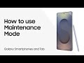 Use Maintenance Mode to protect your Galaxy phone during walk-in repair | Samsung US