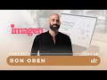 Ron Oren | @ImagenAI Co-Founder | Shoot the Veil #28