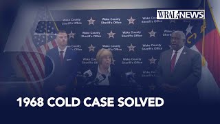 1968 Cold Case Cleared: Wake County deputies, SBI discuss decades-old investigation