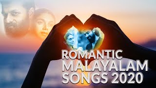 Best of Malayalam Romantic Songs  | Videos Romantic Malayalam songs 2020-21 Malayalam Love Songs