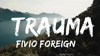 Fivio Foreign & Lil Tjay - Trauma  || Itzel Music
