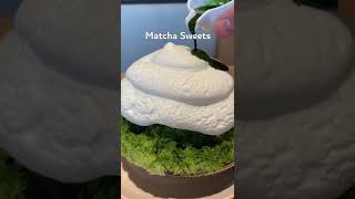 cooking最近食べた抹茶スイーツまとめ。みんなは何番が好き？ え 抹茶 matcha