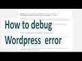 Debug Wordpress Error messages