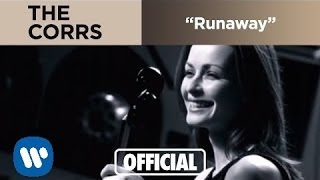 The Corrs - Runaway (Official Music Video)