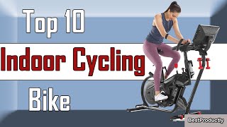 ✅ 10 Best Indoor Cycling Bike New Model 2022