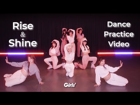 Girls² – Rise & Shine (Dance Practice Video)