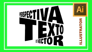 Dar PERSPECTIVA en ILLUSTRATOR a un vector, texto, diseño, foto, imagen o grupo de elementos