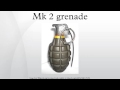 Mk 2 grenade