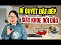 Bí quyết đặt bếp chuẩn phong thủy nhà ở sức khỏe dồi dàol Cô Chi Phong Thủy