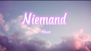 Hava - Niemand (lyrics)