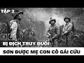 (2) Phía Tây Trường Sơn - bị địch phục hồi kích truy đuổi