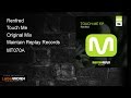 Renfred - Touch Me (Original Mix)