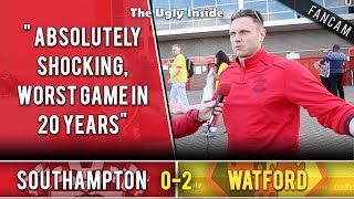 "Absolutely shocking, worst game in 20 years" | Southampton 0-2 Watford | The Ugly Inside