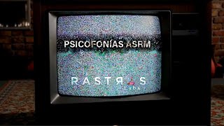 ASRM paranormal - Entrena tus sentidos con psicofonías 100% reales captadas por Rastros