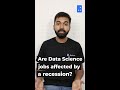 Are Data Science Jobs Affected By Recession?