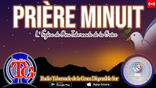 Prière de Minuit - Moment de Victoire - Radio Tabernacle de la Grâce - Mardi 19 Octobre 2021