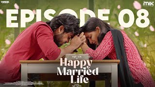 Happy Married Life New Web Series || Episode 08 || Nissar & Khushi mannem || The Mix || Tamada Media
