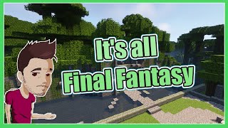 All my Minecraft builds are Final Fantasy builds?