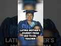 Latina mother’s journey from GED to ESL teacher