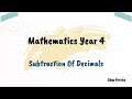 Mathematics Year 4 - Subtraction Of Decimals [1]