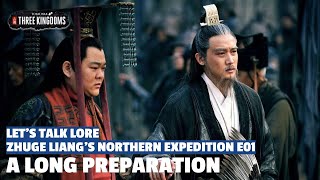 A Long Preparation | Zhuge Liang's Northern Expedition Let's Talk Lore E01