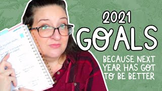 2021 Goal Setting | MY 2021 GOALS