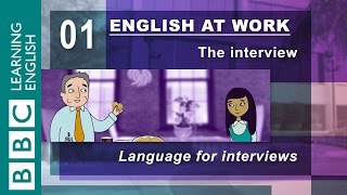How to prepare for an interview - 01 - English at Work has the answers