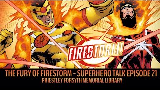 FURY OF FIRESTORM THE GOD PARTICLE Complete Story