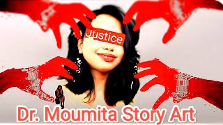 Dr moumita Debnath real story ⚖️ #drmoumita #storyart #wewantjustice