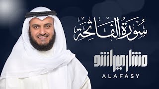 Surat Al-Fatiha - Mishary Rashid Alafasy