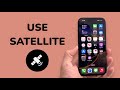 How To Use Satellite on iPhone