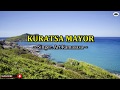 Kuratsa Mayor - Art Ramasasa (Karaoke Version)