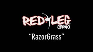 Redleg Camo RazorGrass how to