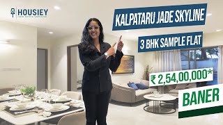 Kalpataru Jade Skyline Baner | 3 BHK Sample Flat Tour 2024  | Kalpataru Group Pune