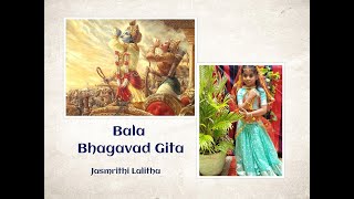 Bala Bhagavad Gita - Arjuna Vishada Yogam - 1: 10-13