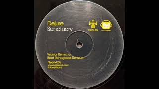 Dejure - Sanctuary (Warrior Remix)