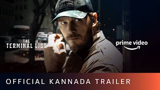 The Terminal List - Official Kannada Trailer | Chris Pratt, Constance Wu, Taylor Kitsch