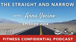 The Straight and Narrow - Episode 2104 with @AnnaVocino
