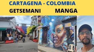 CARTAGENA - GETSEMANI MANGA