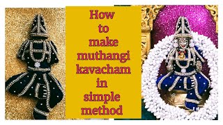 How to make muthangi kavacham for amman /  muthangi / muthagi making in home / amman alangaram