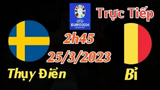 Soi kèo trực tiếp Thụy Điển vs Bỉ - 2h45 Ngày 25/3/2023 - vòng loại Euro 2024